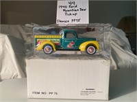 1940 Ford Mountain Dew Pickup Item No.PP75
