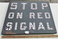 Stop on Red Signal, RR sign