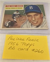 (S) pee wee Reese 1956 Topps baseball no 260