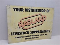 RAGLAND Livestock Sup. DEALER Metal Sign 18 x 24"