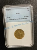 Carson City five dollar gold piece MS 61 very rare