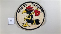 Here We Go Again
 Vietnam Military Patch