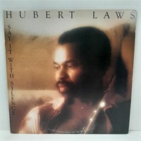 Hubert Laws - Say It With Silence