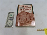 Book: Ghost Towns Of Kansas Travelers Guide