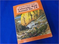 COLORADO RAIL ANNUAL No. 14 - 232 pp