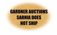 GARDNER AUCTIONS SARNIA DOES NOT SHIP