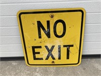 Sign- no exit