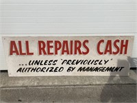 Wood sign- All Repairs Cash