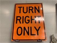 TURN RIGHT ONLY ONE SIDED WOOD SIGN