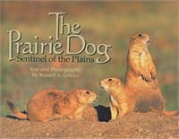The Prairie Dog: Sentinel of the Plains Paperback
