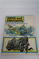 Arms and Uniforms The 2nd World War Part 2 Book