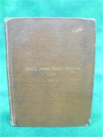 1913 SMALL ARMS FIRING MANUAL SIGNED W J JOHNSTON