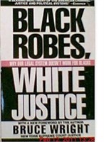BLACK ROBES WHITE JUSTICE BOOK