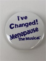 I've Changed! Menopause the Musical