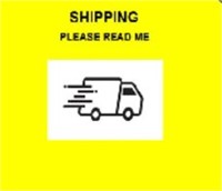 PLEASE READ FOR SHIPPING