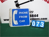 PHONE FROM CAR FLANGED SIGN