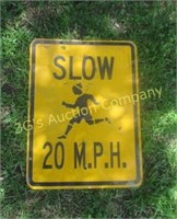 Slow 20 mph Sign - 11