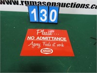 AGWAY TIN SIGN "NO ADMITTANCE"