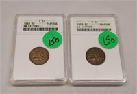 1858 S.L. and 1858 L.L. Cents ANACS F 12 and 15