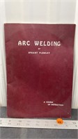 Vintage Arc Welding Instruction Booklet (31 pgs.)