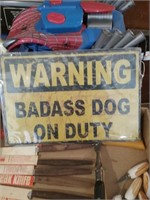 Metal warning badass dog on duty