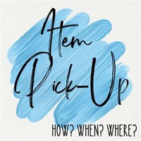 WHEN & WHERE IS PICKUP?:   *Read, don’t bid here*