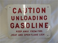 Porcelain Sign Caution Unloading Gasoline 15 x 12