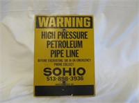 Warning High Pressure Petroleum Sohio Sign 11 x 8