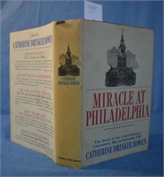 MIRACLE AT PHILADELPHIA -C. BOWEN