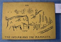 THE LENAPE STONE - INDIAN & THE MAMMOTH