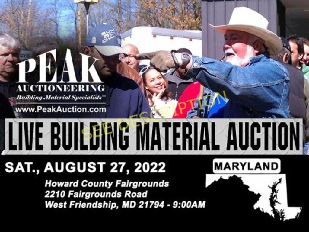 Baltimore , MD August 27, 2022 Peak Building Material Auctio
