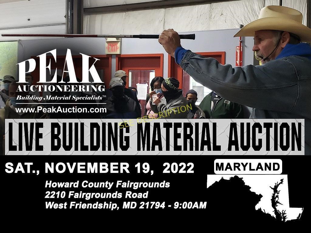 Baltimore, MD November 19, 2022 Peak Building Material Aucti