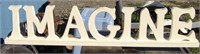 Wooden Imagine Sign