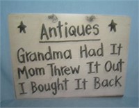 "Antiques Grandma had it, Mom threw it out, I boug