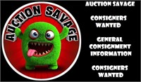 AUCTION SAVAGE, LLC CONSIGNER'S WANTED
