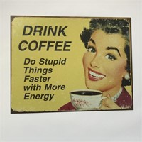Funny Metal Coffee Sign