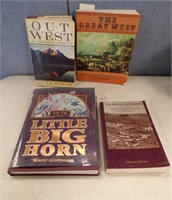 (4) BOOKS:  2 ON LITTLE BIG HORN, OUT WEST...