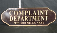 Metal Complaint Dept sign