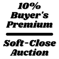 10% Buyer's Premium and "Soft-Close" Auction