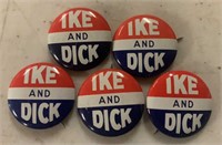 (5)PINBACKS-IKE & DICK