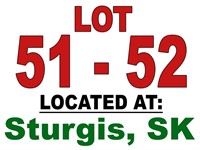 LOTS 51 - 52 / LOCATED AT: Sturgis, Sk