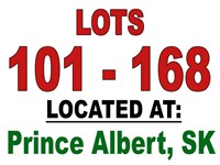 LOTS 101 - 168 / LOCATED AT: Prince Albert, Sk