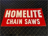 23 x 11” Old Homelite Chain Saw Sign