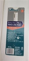 5"x5"x98" vinyl fence post - Qty 4 - line & corner