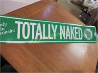 Tin New glarus Beer Road Sign Totally Naked