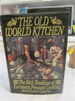 The Old World Kitchen Cookbook