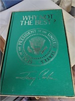 1977 Why Not The Best? by Jimmy Carter Book