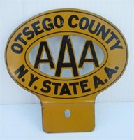Otsego County New York State AAA Plate Badge.