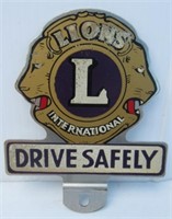 Lions International Drive Safely Plate Badge.