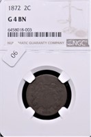 1872 NGC G4 TWO CENT PIECE